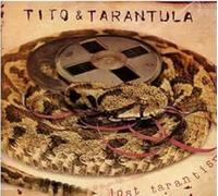 Tito & Tarantula – Lost Tarantism – CD Digipak (Import Royaume‑Uni)