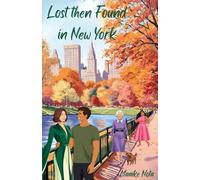 Lost then Found in New York