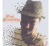 Fred Everything - Lost Together