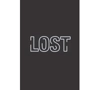 Lost: Tolles Liniertes Statement Notizbuch. Lost Jugendwort Des Jahres 2020, 120 Linierte Seiten, Um Ideen Und Gedanken Festzuhalten, Ca. Din A5, Geschenk Fuer Alle, Die Ausgefallene Und Individuelle