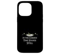 Lost Track of Time Gardening Funny Garden Flow State Nature Coque pour iPhone 14 Pro Max