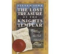 Lost Treasure of the Knights Templar by Steven Sora Steven Sora (Auteur)