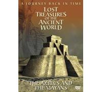 Lost Treasures of the Ancient World - Lost Treasures of the Ancient World - Aztecs and the Mayans [Import anglais]