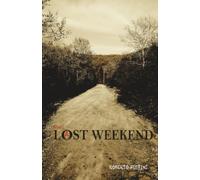 Lost Weekend