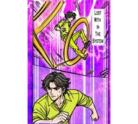 Lost Within The System: Dark Sci-fi Novel-Rogue In Just