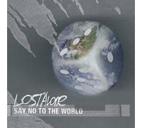 Lostalone - Say No to The World [Import]