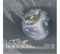 Lostalone - Say No to The World [Import]
