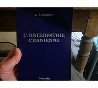 L'Osteopathie Cranienne. 3eme Edition