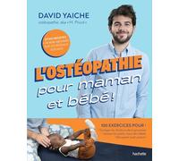 L'ostéopathie pour maman et bébé !