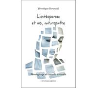 Amyris – L'ostéoporose et moi, naturopathe – Témoignage et conseils naturels