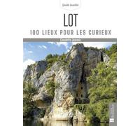 Lot. 100 lieux pour les curieux - Claudette Joannis - Bonneton Christine Eds - broché - Guide