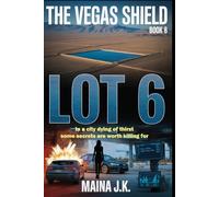 Lot 6: The Vegas Shield - Book 8
