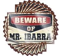 Lot de 10 autocollants amusants pour boîte à outils avec inscription « Beware of Mr. Ibarra » (12 x 18 cm)