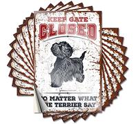 Lot de 10 autocollants amusants pour fenêtre de voiture avec inscription « Keep Gate Closed No Matter What The Terrier Say » (8 x 12 cm)