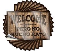 Lot de 10 autocollants amusants pour pare-chocs de voitures et hommes avec inscription « Welcome Pero No Mucho Rato » (6 x 9 cm)