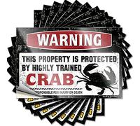 Lot de 10 autocollants amusants pour voiture avec avertissement de cette propriété est protégée par un crabe hautement entraîné (8 x 12 cm)