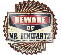 Lot de 10 autocollants amusants pour voiture avec inscription « Beware of Mr. Schwartz » (6 x 9 cm)