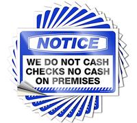 Lot de 10 autocollants amusants pour voiture avec inscription « We Do Not Cash Checks No On Premises » pour décoration d'intérieur (12 x 18 cm)