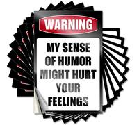 Lot de 10 autocollants amusants pour voiture « Warning My Sense of Humor Might Hurt Your Feelings! » - Autocollants amusants pour décoration d'intérieur (6 x 9 cm)