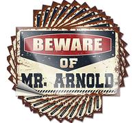 Lot de 10 autocollants amusants pour votre voiture avec inscription « Beware of Mr. Arnold » (12 x 18 cm)