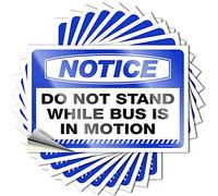 Lot de 10 autocollants de voiture pour homme avec inscription « Notice Do Not Stand While Bus is in Motion » (6 x 9 cm)