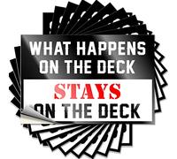 Lot de 10 grands autocollants amusants pour votre voiture « What Happens On The Deck Stays On The » (8 x 12 cm)