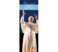 Lot de 10 - Signet Prier avec Saint Jean Paul II - Prier avec quelques grands temoins