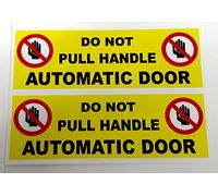 Lot de 2 autocollants « Do not pull the handle » pour porte automatique - 200 mm x 70 mm