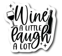 Lot de 2 autocollants en vinyle avec inscription « Wine A Little Laugh A Lot » - Accessoires pour boissons, pinot, merlot, cabernet, alcool, mariage, petite amie, enterrement de vie de jeune fille - CS1214-2PK