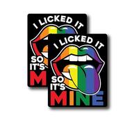 Lot de 2 autocollants « I Licked It So It's Mine Pride » - Autocollants arc-en-ciel amusants en vinyle de qualité supérieure | 12,7 cm sur le côté le plus large | Fabriqué aux États-Unis - FHJ994