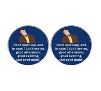 Lot de 2 broches classiques en émail avec inscription « Good morning and in case I don't see ya, good afternoon, good evening and good night », accessoires pour fans de cinéma