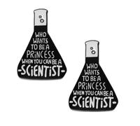 Lot de 2 broches en métal avec inscription « Who Wants To Be a Princess When You Can Be a Scientist » - Lettre créative - En émail - Pour les fans de science