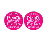 Lot de 2 épingles à boutons rondes en émail avec phrases sarcastiques humoristiques en alliage métallique pour homme et femme avec inscription « If My Mouth Doesn't Say It My Face Definitely Will »