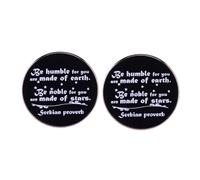 Lot de 2 pin's avec citation inspirante - Proverbe serbe « Be humble for you are made of earth. Be noble for you are made of stars » - Badge de motivation en alliage