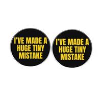 Lot de 2 pin's ronds en alliage avec inscription « I've Made a Huge Tiny Mistake » - Pour homme et femme