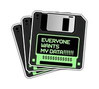 Lot de 3 autocollants amusants rétro Tech - Everyone Wants My Data Disquette en vinyle pour codeurs, professionnels de l'informatique, cybersécurité et nerds technologiques