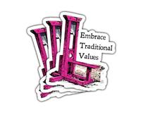 Lot de 3 autocollants « Embrace Traditional Values » - Cadeau pour les amateurs de style alternatif - Féminisme - Valeurs traditionnelles - Autocollant patriarcat pour voiture - Pour ordinateur