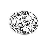 Lot de 3 autocollants humoristiques en vinyle avec inscription « It's The Friends We Meet Along The Way That Help Us Appreciate The Journey » pour gobelet, ordinateur portable, tablette, bouteilles