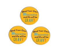 Lot de 3 pin's Mind Your Own Biscuits and Life Will Be Gravy en alliage de métal, drôle et sarcastique, accessoire pour vêtements, sac à dos, chapeau, 3cm x 3cm, Métal
