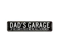 Lot de 4 panneaux de rue personnalisés avec inscription « Dad's Garage If He Can't Fix It We're All Screwed » - Style shabby chic - Décoration murale pour chambre à coucher, garage, bar, pub - Cadeau