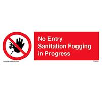 Lot de 5 panneaux « No Entry Sanitation Fog in progress » 150 x 50 mm
