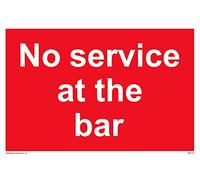 Lot de 5 panneaux « No service at the bar » 150 x 100 mm A6L