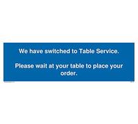 Lot de 5 - We have switch to Table Service - Please wait at your table to passer your order - Panneau - 300x100m
