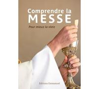 Lot De 50 Exemplaires - Comprendre La Messe - Pour Mieux La Vivre