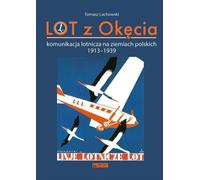 LOT d'Okhotsk Communication aérienne sur le sol polonais 1913-1939
