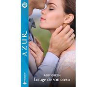 L'otage de son coeur