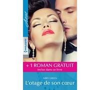 L'otage de son coeur - Un brûlant malentendu