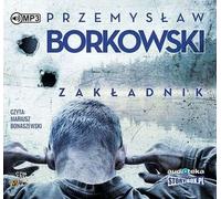 L'otage - Przemysław Borkowski (Buch auf Polnisch)