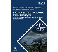 L'OTAN & l'Autonomie stratégique