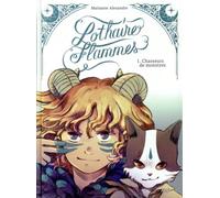 Lothaire Flammes - Collector - Tome 1